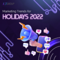 4 Marketing Trends Your Business Needs to Know to Thrive this 2022 Holiday Season