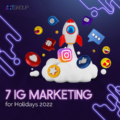 7 Instagram Marketing Ideas that Will Brighten Your Business This Holiday 2022 Season