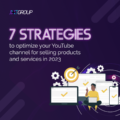 7 Strategies to Optimize Your YouTube Channel for Selling Products and Services in 2023