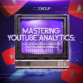 Mastering YouTube Analytics: How to Understand and Improve Your Channel Performance