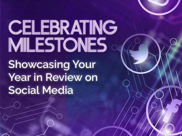Celebrating Milestones: Showcasing Your Year in Review on Social Media